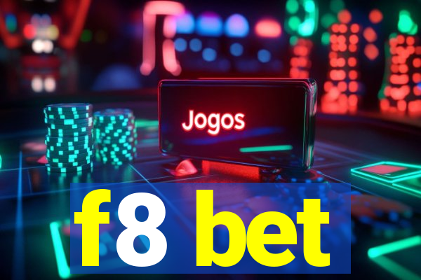 f8 bet